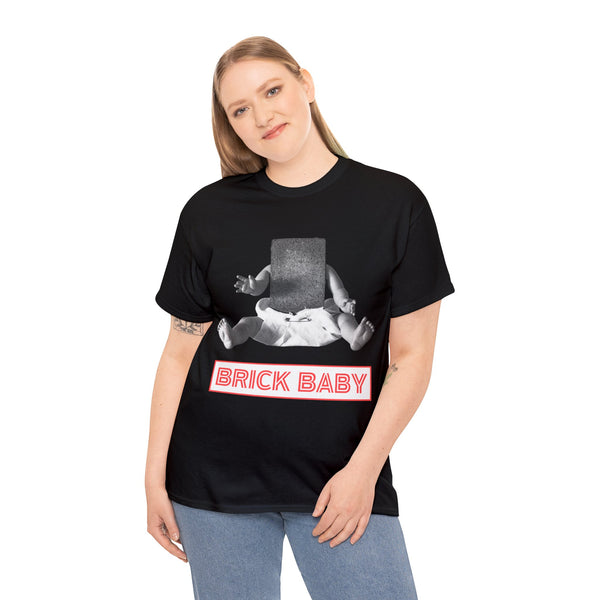 Brick Baby - Heavy Cotton Tee