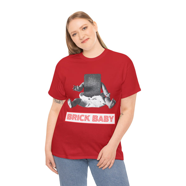 Brick Baby - Heavy Cotton Tee