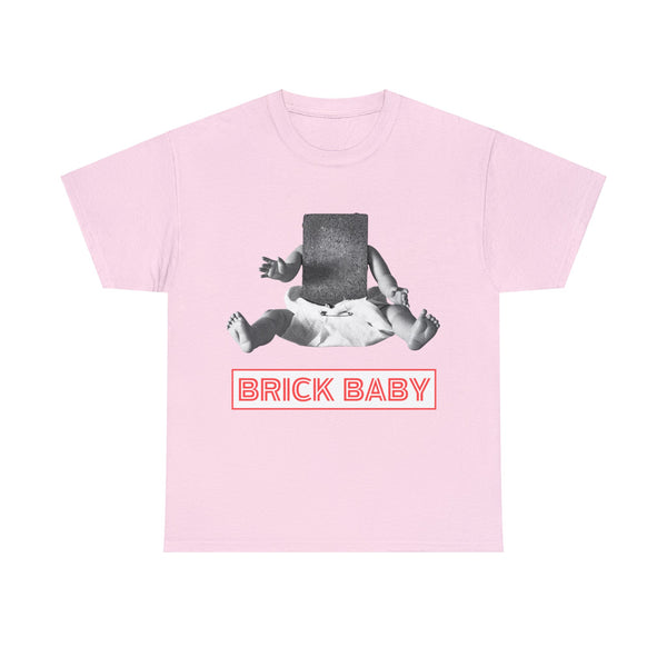 Brick Baby - Heavy Cotton Tee